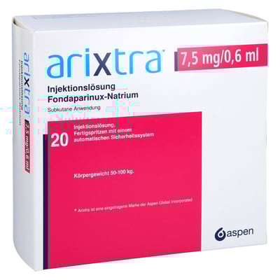 Arixtra 7.5 mg/0.6 ml Fertigspritze