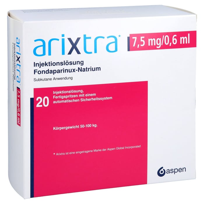 Arixtra 7.5 mg/0.6 ml Fertigspritze