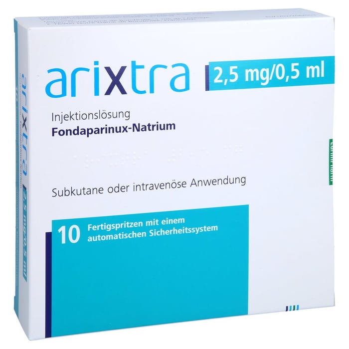 Arixtra 2.5 mg/0.5 ml Fertigspritze