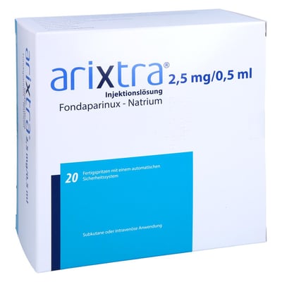 Arixtra 2.5 mg/0.5 ml Fertigspritze
